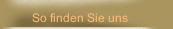 So finden Sie uns